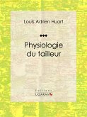 Physiologie du tailleur (eBook, ePUB)