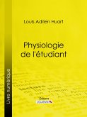 Physiologie de l'étudiant (eBook, ePUB)