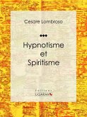 Hypnotisme et Spiritisme (eBook, ePUB)