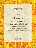 Nouvelle et complète clef des songes (eBook, ePUB)