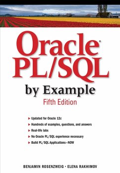 Oracle PL/SQL by Example (eBook, PDF) - Rosenzweig Benjamin; Rakhimov Elena
