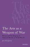 The Arts as a Weapon of War (eBook, ePUB)
