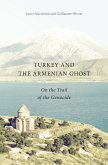 Turkey and the Armenian Ghost (eBook, ePUB)