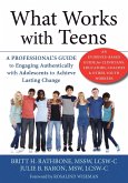 What Works with Teens (eBook, ePUB) What Works with Teens (eBook, ePUB)