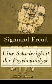 Eine Schwierigkeit der Psychoanalyse (eBook, ePUB)