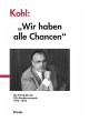 Kohl: "Wir haben alle Chancen": Die Protokolle des CDU-Bundesvorstands 1973-1976