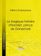 La Tragique Histoire d'Hamlet, prince... - Bild 1