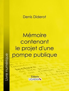 Cover Mémoire contenant le projet d'une pompe publique (eBook, ePUB)