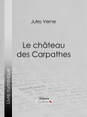 Le Château des Carpathes (eBook, ePUB)