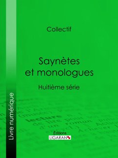 Saynètes et monologues (eBook, ePUB) - Collectif; Ligaran