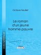 Le roman d'un jeune homme pauvre... - Bild 1