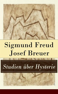 Studien über Hysterie (eBook, ePUB) - Freud, Sigmund; Breuer, Josef