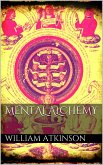 Mental Alchemy (eBook, ePUB)