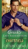 Greek's Last Redemption (The Chatsfield, Book 13) (eBook, ePUB)