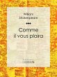 Comme il vous plaira (eBook, ePUB) - Bild 1