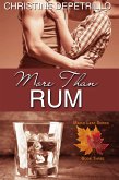 More Than Rum (The Maple Leaf Series, #3) (eBook, ePUB)