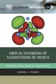 Virtual Synthesis of Nanosystems by Design (eBook, ePUB)