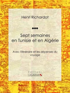 Cover Sept semaines en Tunisie et en Algérie (eBook, ePUB)