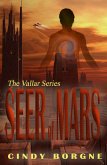 Seer of Mars (The Vallar Series, #1) (eBook, ePUB)