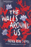 The Walls Around Us (eBook, ePUB) The Walls Around Us (eBook, ePUB)