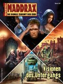 Visionen des Untergangs / Maddrax Bd.397 (eBook, ePUB)