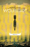 Wolfsstadt (eBook) (eBook, ePUB)