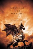 L'ascesa dei Draghi (Re e Stregoni-Libro 1) (eBook, ePUB)