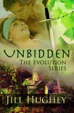 Unbidden (Evolution Series, #1) (eBook, ePUB)