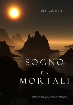 Cover Sogno Da Mortali (Libro #15 In L'anello Dello Stregone) (eBook, ePUB)