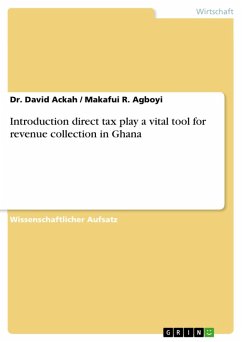 Introduction direct tax play a vital tool for revenue collection in Ghana (eBook, ePUB) Introduction direct tax play a vital tool for revenue collection in Ghana (eBook, ePUB)