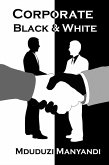 Corporate Black & White (eBook, ePUB)