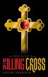 The Killing Cross (eBook, ePUB) - Bild 1