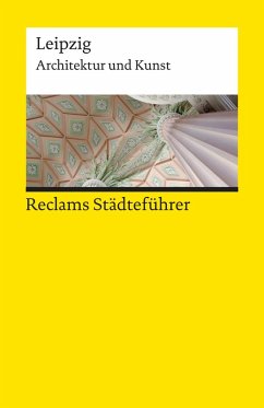 Reclams Städteführer Leipzig (eBook, ePUB) - Menting, Annette