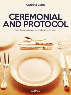 Ceremonial and Protocol (eBook, ePUB) - Curto, Gabriela