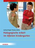Pädagogische Arbeit im Offenen Kindergarten (eBook, ePUB)