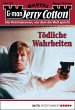 Tödliche Wahrheiten / Jerry Cotton... - Bild 1
