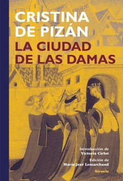 La Ciudad de las Damas (eBook, ePUB) - de Pizán, Cristina