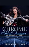 Chrome and Hot Women (Wayward Angels, #1) (eBook, ePUB) Chrome and Hot Women (Wayward Angels, #1) (eBook, ePUB)
