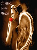 Chasing Love Angel (eBook, ePUB)