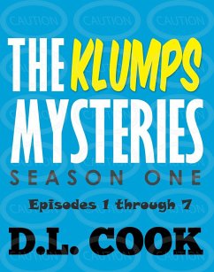 Cover The Klumps Mysteries: Season One (Episodes 1 through 7) (eBook, ePUB)