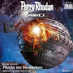 Flucht ins Verderben / Perry Rhodan - Neo Bd.90 (MP3-Download) - Schorm, Rainer