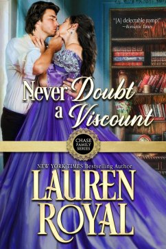 Never Doubt a Viscount (Chase Family Series, #5) (eBook, ePUB) - Royal, Lauren