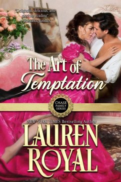 The Art of Temptation (Chase Family Series: The Regency, #3) (eBook, ePUB) - Royal, Lauren