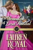 The Scandal of Lord Randal (Chase Family Series, #6) (eBook, ePUB)