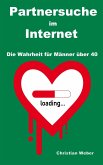 Partnersuche im Internet (eBook, ePUB)