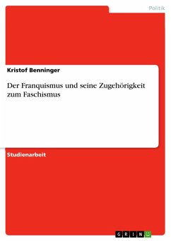 Cover Der Franquismus und seine Zugehörigkeit zum Faschismus (eBook, ePUB)