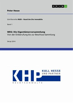 WEG: Die Eigentümerversammlung. Von der Einberufung bis zur Beschluss-Sammlung (eBook, ePUB) - Hesse, Peter