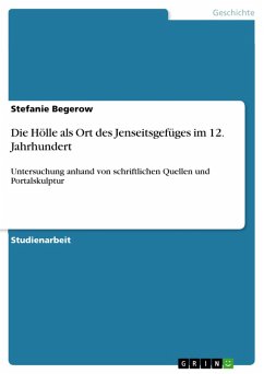 Die Hölle als Ort des Jenseitsgefüges im 12. Jahrhundert (eBook, ePUB) - Begerow, Stefanie
