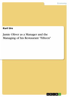 Jamie Oliver as a Manager and the Managing of his Restaurant &quote;Fifteen&quote; (eBook, ePUB)