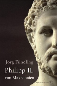 Philipp II. von Makedonien (eBook, PDF) - Fündling, Jörg